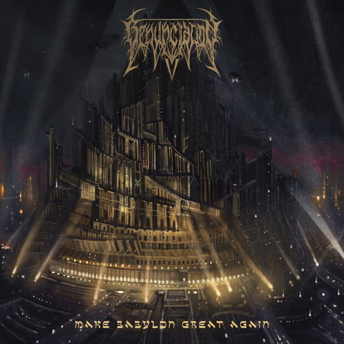 Renunciation : Make Babylon Great Again Renunciation : Make Babylon Great Again